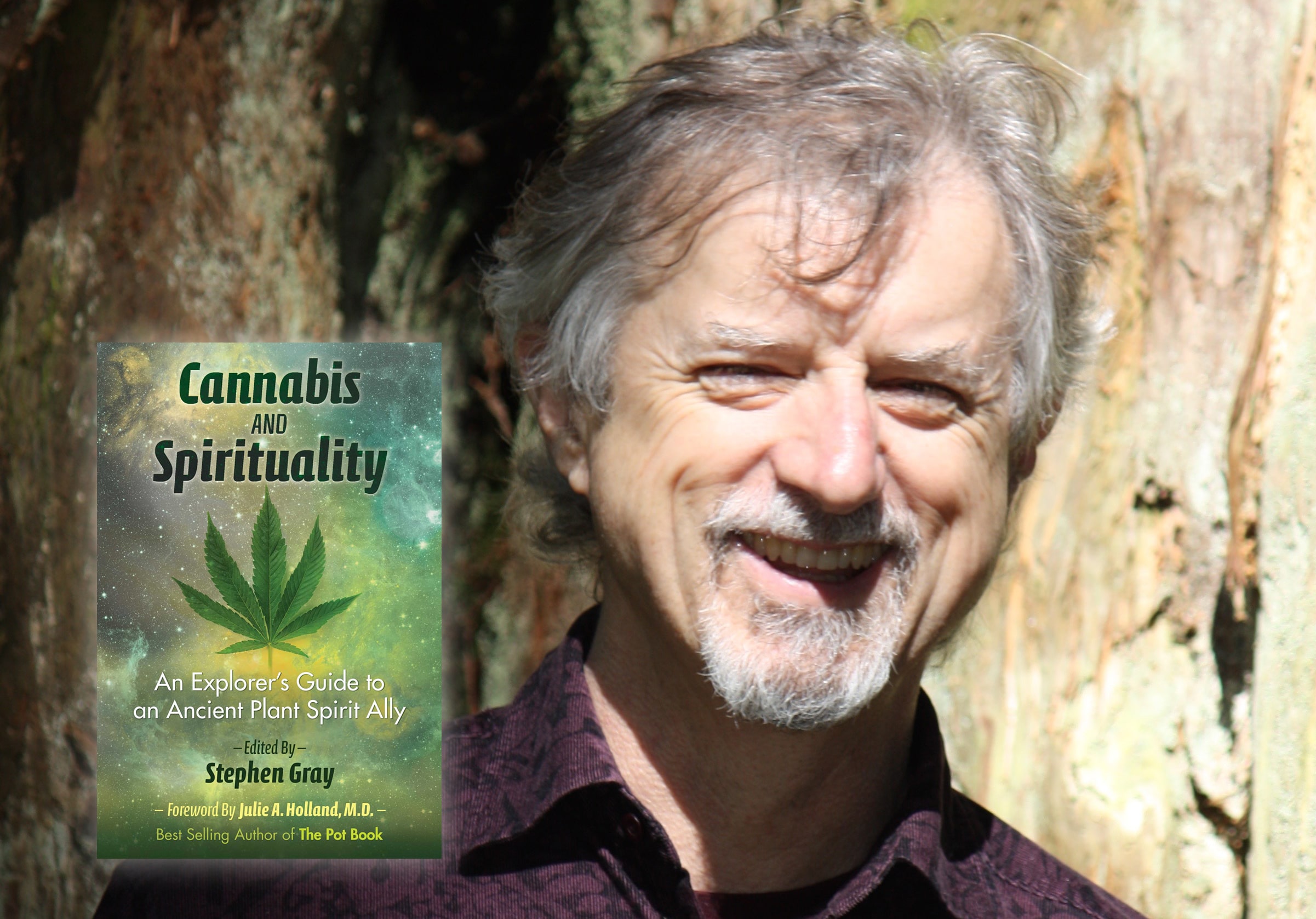 Cannabis as a Spiritual Tool: Interview with Author Stephen Gray